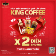 king loyalty x2 điểm thưởng